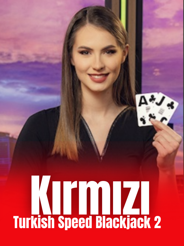 https://l4m6-cdn3-platform.tarafbet671.com/resources//media/games_images//pragmatic_play_casino/Kirmizi_Turkish_Speed_Blackjack_2_15155.png
